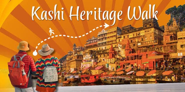Kashi Heritage Walking Tour — Tour Package | AdventurePedia